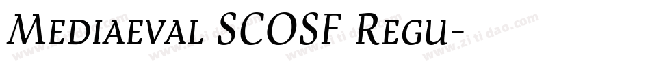 Mediaeval SCOSF Regu字体转换